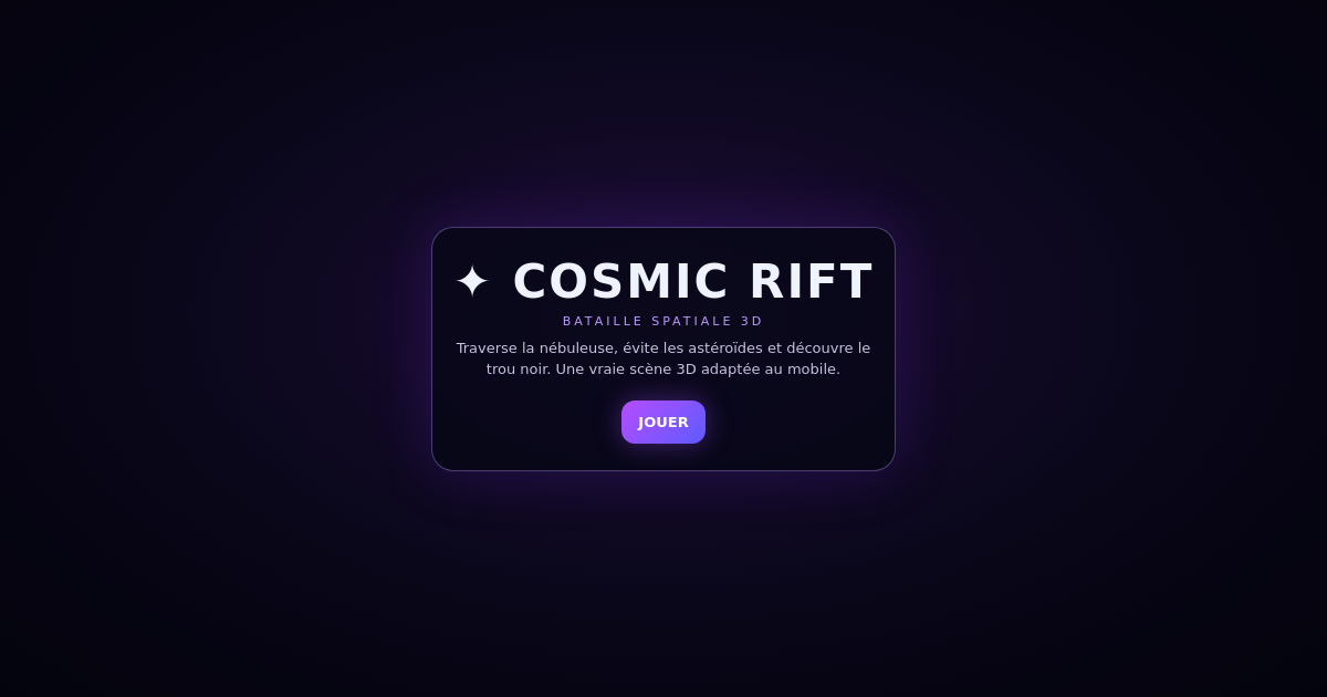 Cosmic Rift 3D — Mobile Fix