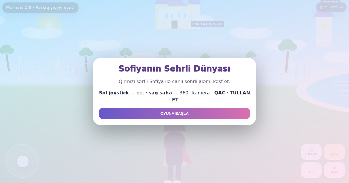 Sofiyanın Sehrli Dünyası